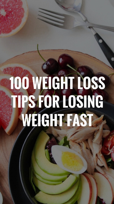 100 Weight Loss Tips