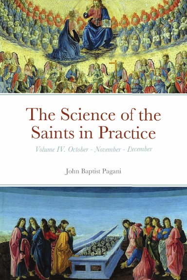 The Science of the Saints in Practice