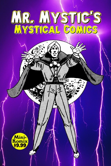 Mr. Mystic's Mystical Comics