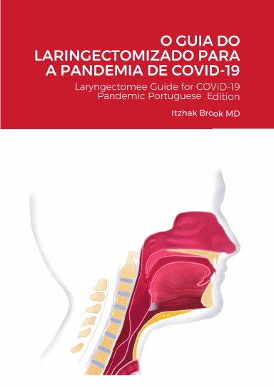 O GUIA DO LARINGECTOMIZADO PARA A PANDEMIA DE COVID-19