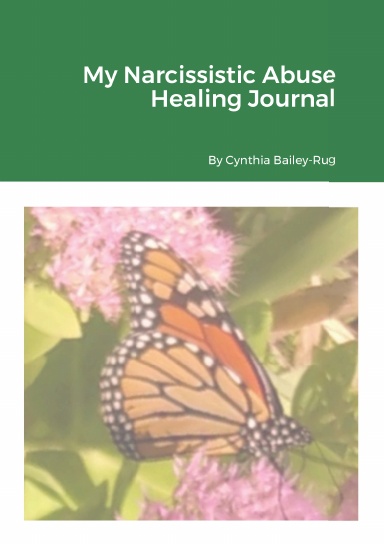 My Narcissistic Abuse Healing Journal