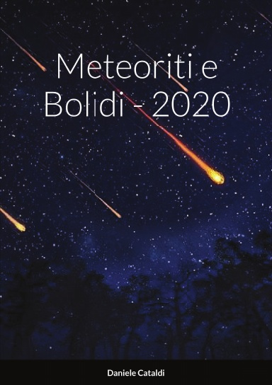 Meteoriti e Bolidi - 2020