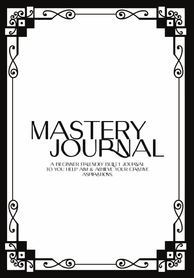 Mastery Journal
