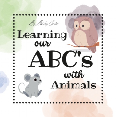 Learning our ABC's with Animals