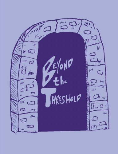 Beyond the Threshold: Fantasy Roleplaying Game