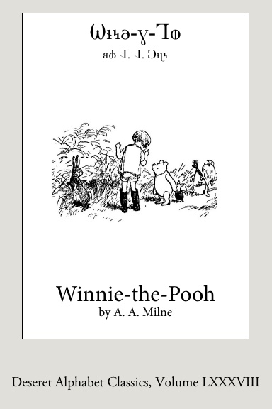 Winnie-the-Pooh (Deseret Alphabet Edition)