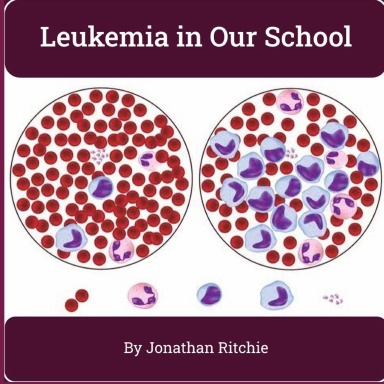 Leukemia in Our School