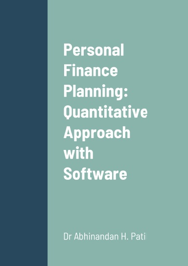 Personal Finance Planning: Quantitative Approach with Software
