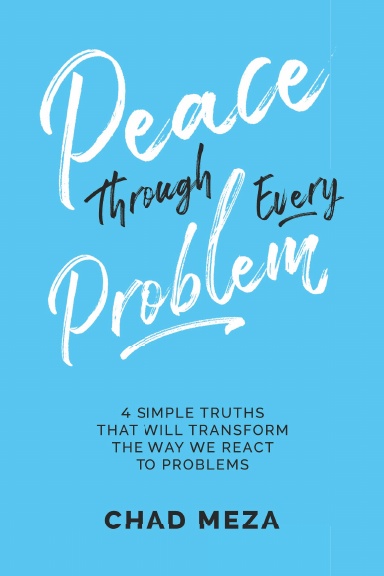 Peace Through Every Problem