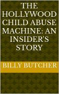 The Hollywood Sex Abuse Machine: An Insider's Story