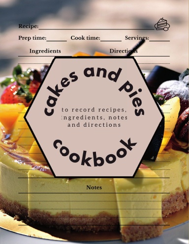 Cakes and Pies Cookbook. Gift
