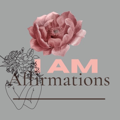 I Am Daily Affirmation