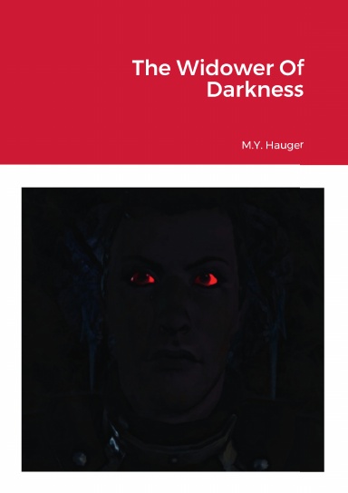 The Widower Of Darkness