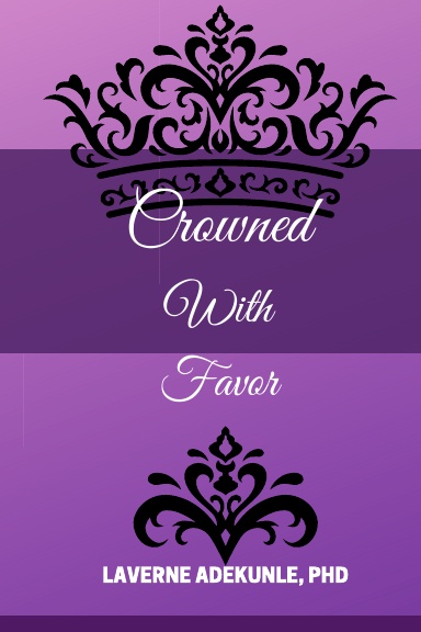 Crowned With Favor