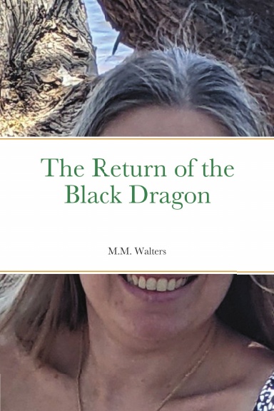 The Return of the Black Dragon