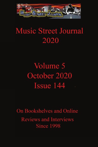 Music Street Journal 2020: Volume 5 - October 2020 - Issue 144 Hardcover Edition