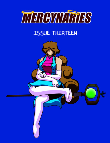 Mercynaries Issue Thirteen