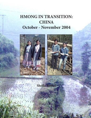 Hmong in Transition: China