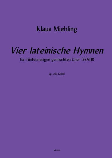 Vier lateinische Hymnen