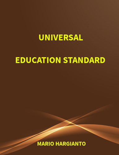 UNIVERSAL EDUCATION STANDARD