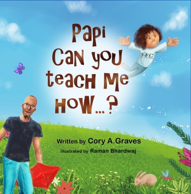 Papi Can You Teach Me How...?
