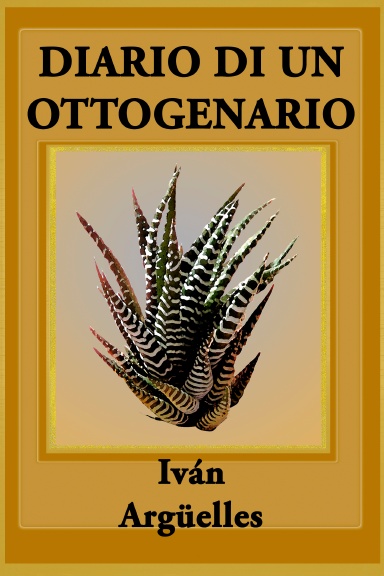 DIARIO DI UN OTTOGENARIO