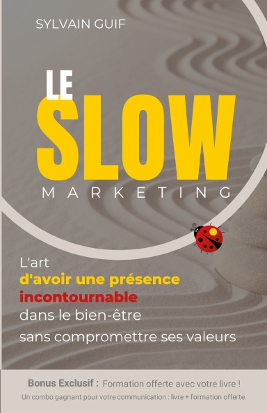 Le Slow Marketing