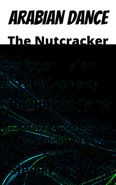 Arabian Dance Nutcracker Suite Beginner Piano Sheet Music with Colored Notation