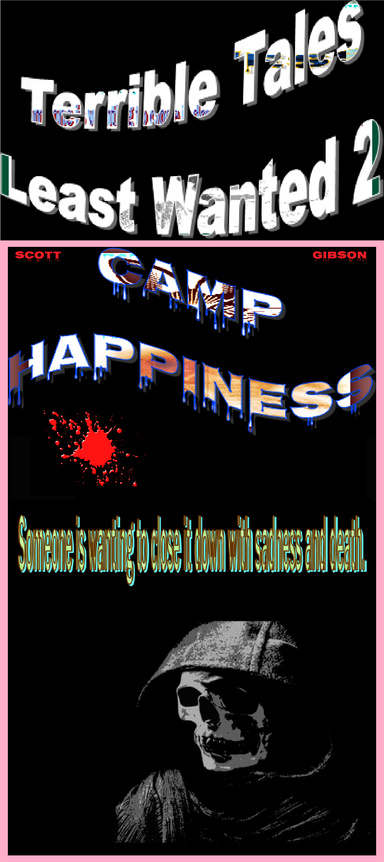 Terrible Tales Least Wanted 2-Camp Happiness