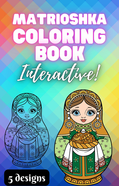 Matrioshka Coloring Book Interactive!