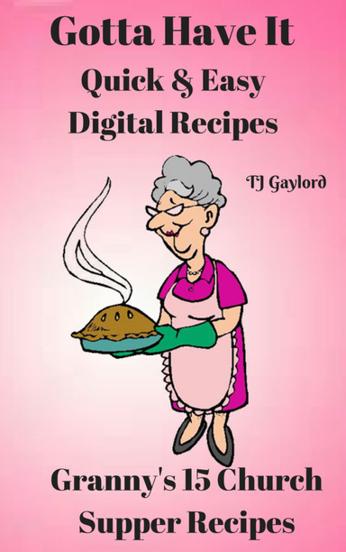 Granny's 15 Church Supper Recipes