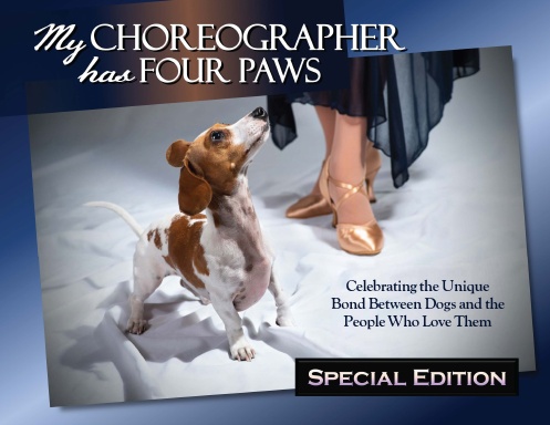 My Choreographer Has Four Paws (Special Edition)