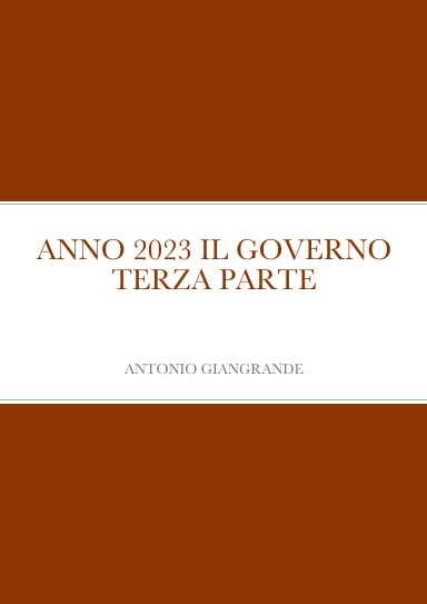 ANNO 2023 IL GOVERNO TERZA PARTE