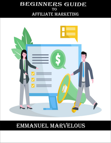 Beginner's Guide to Affiliate Marketing