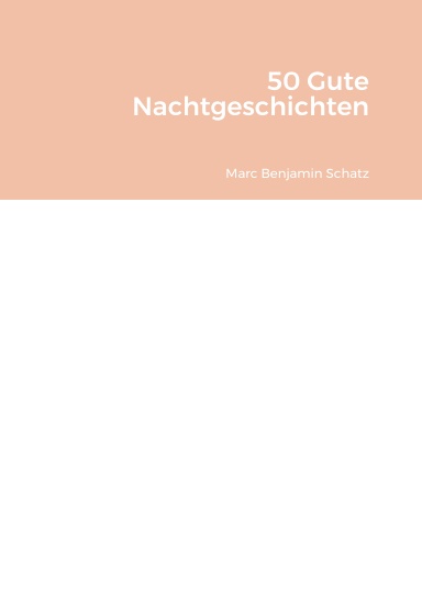 50 Gute Nachtgeschichten