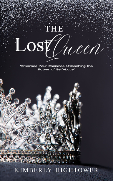 The Legend Lost Queen "Embrace Your Radiance: Unleashing the Power of Self-Love"