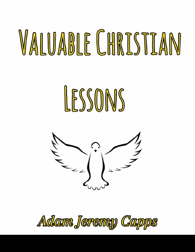 Valuable Christian Lessons