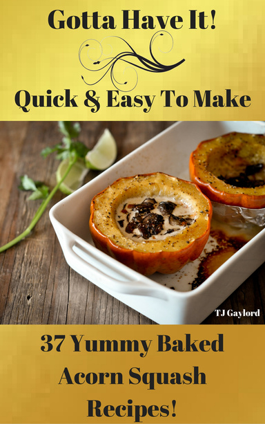 37 Yummy Baked Acorn Squash Recipes