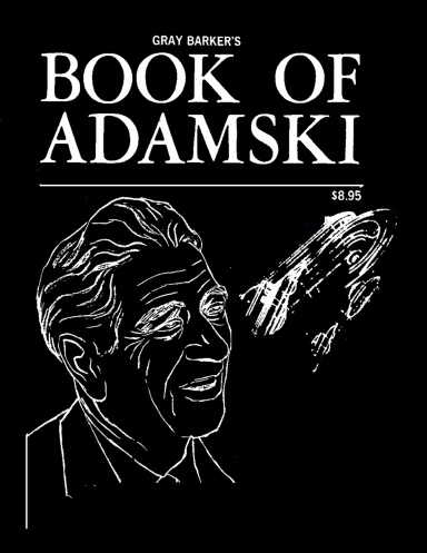 Gray Barker's Book of Adamski