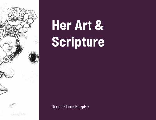 Her Art & Scripture