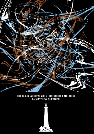 Horror of Fang Rock (Black Archive #33)
