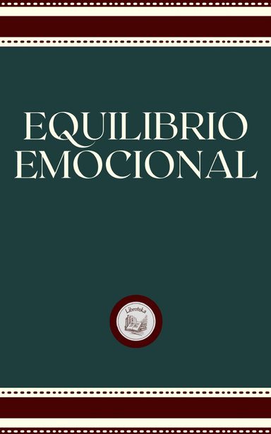 EQUILIBRIO EMOCIONAL