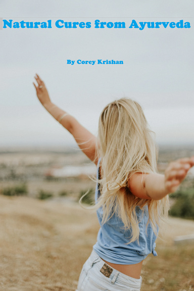 Natural Cures From Ayurveda