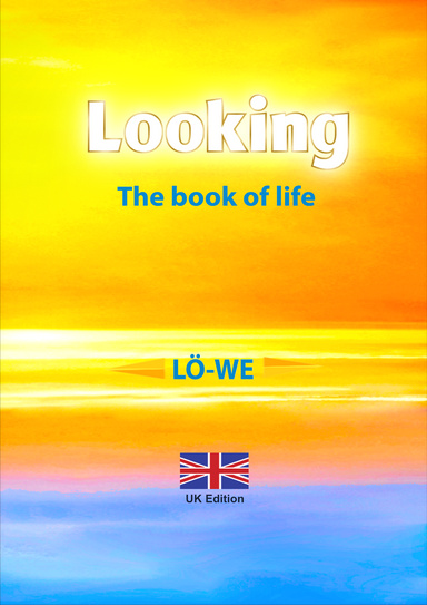 Looking: The book of life