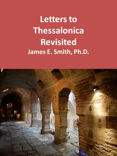 Letters to Thessalonica Revisited