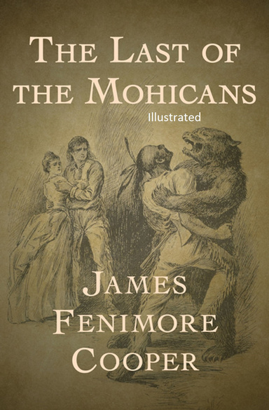 The Last of the Mohicans Illustrated