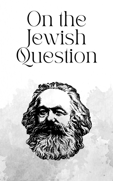 On the Jewish Question