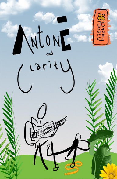 Antone and Clarity
