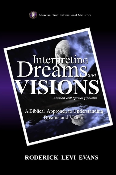 Interpreting Dreams And Visions