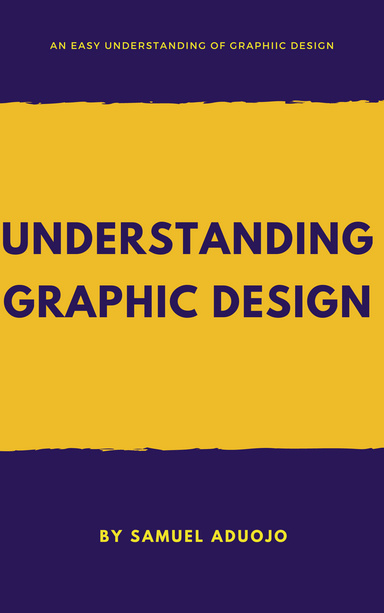 Understanding Graphics Design